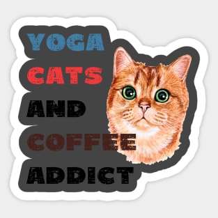 Yoga cats and coffee addict funny quote for yogi Sticker